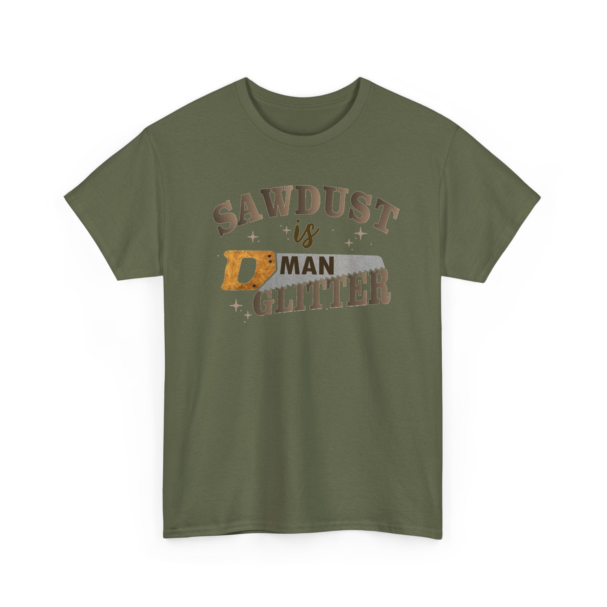 Sawdust Is Man Glitter T‑Shirt – Funny Carpenter Woodworker Tee