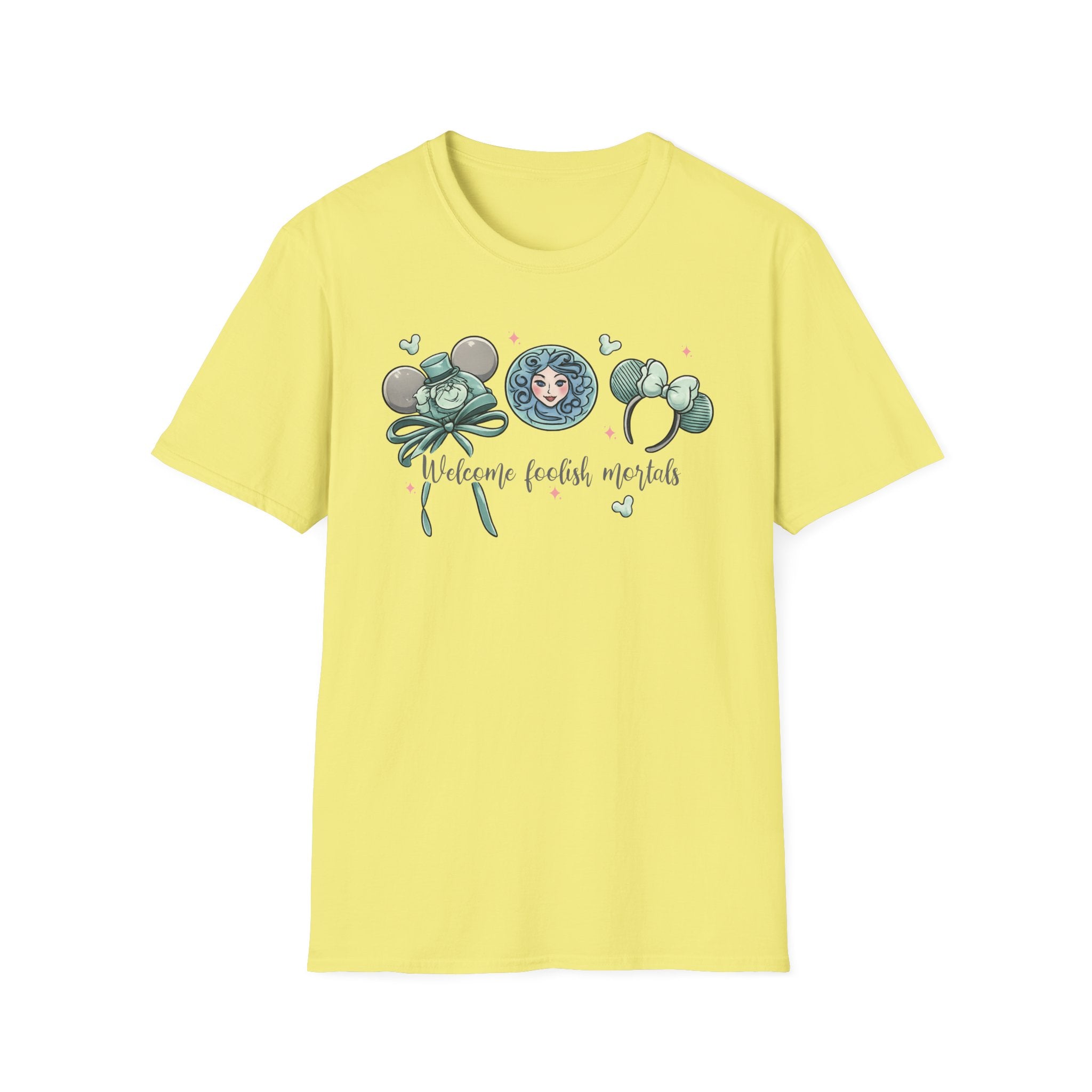 Welcome Foolish Mortals T‑Shirt — Cute Haunted Mansion Mouse Ear Design