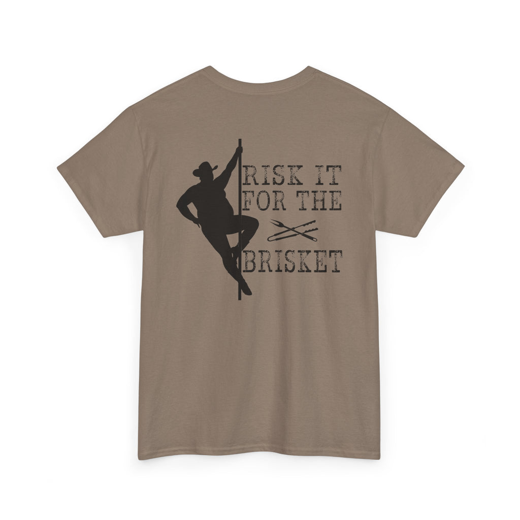 Risk It For The Brisket T-Shirt | BBQ Brisket Grill Shirt - Funny T-shirt - Great Gift - Front and Back Print