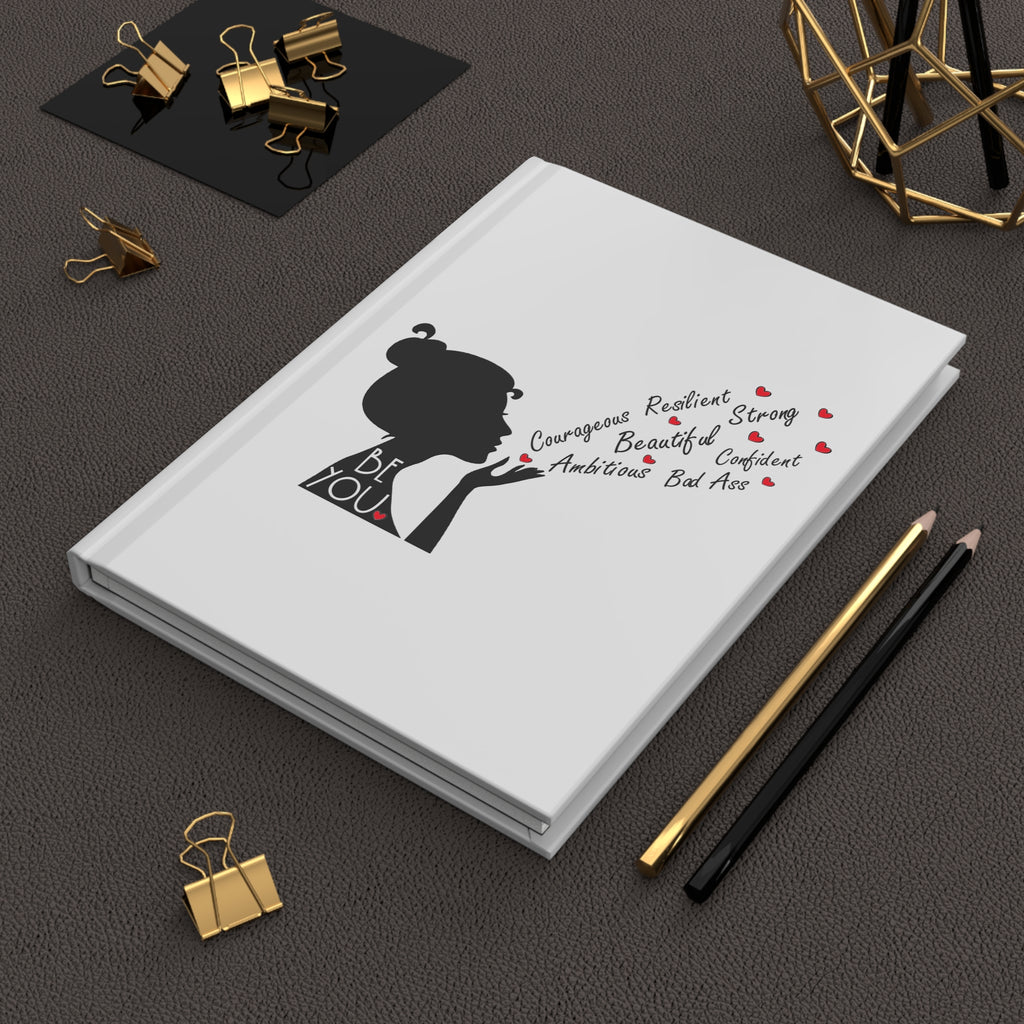 Be YOU Hardcover Journal — Woman with Confidence - Silhouette Design Series