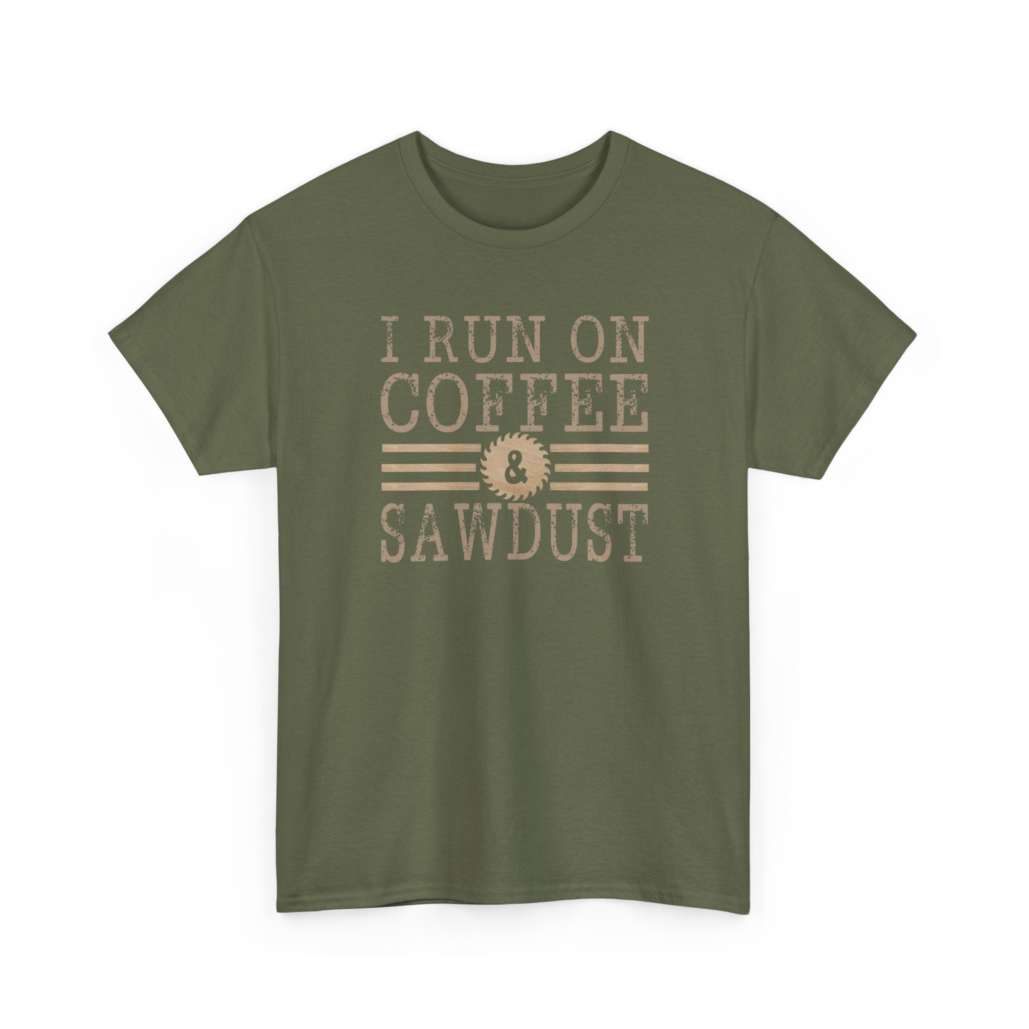 I Run on Coffee & Sawdust T-Shirt — Woodworker Carpenter Workshop Tee