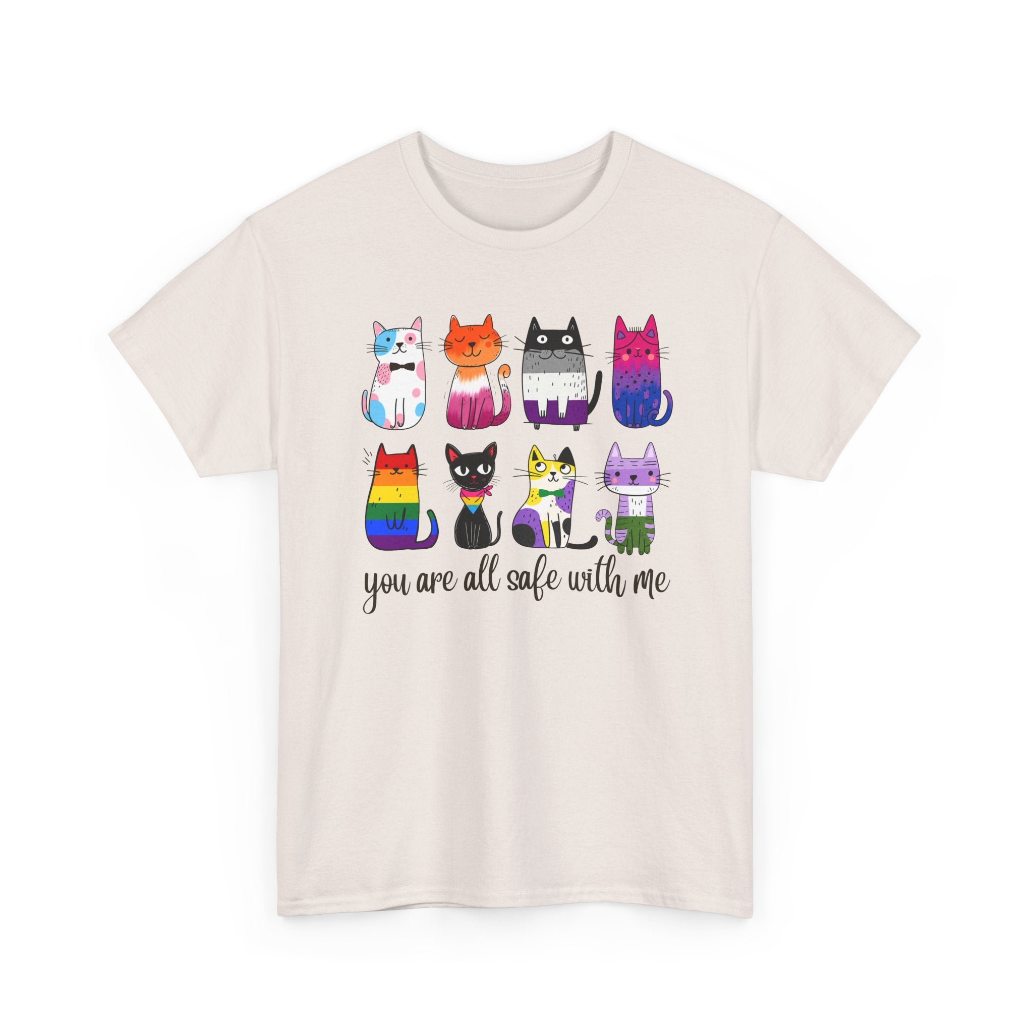 You Are All Safe With Me Cat T-Shirt — Cute Cats Representing ALL Lifestyles