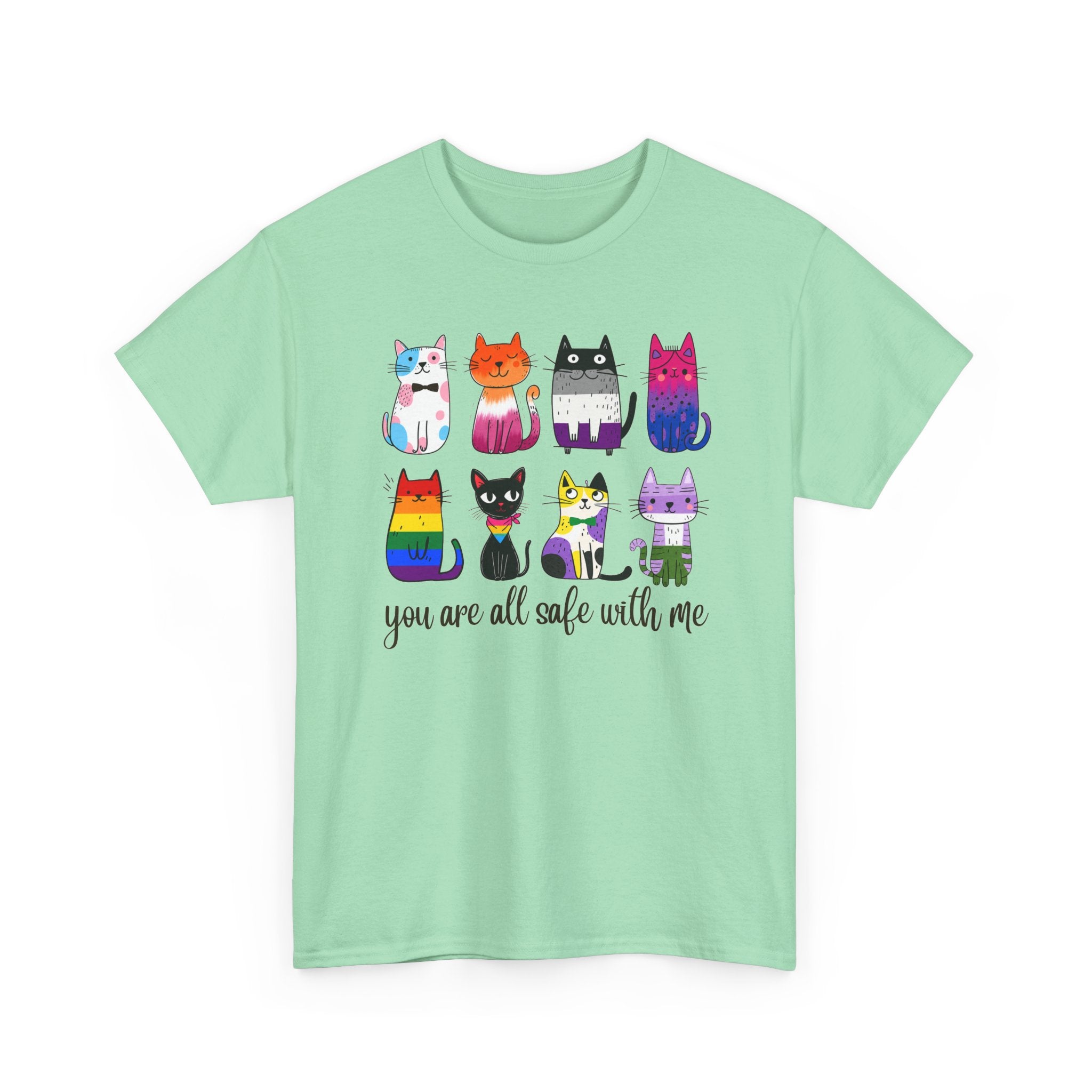 You Are All Safe With Me Cat T-Shirt — Cute Cats Representing ALL Lifestyles