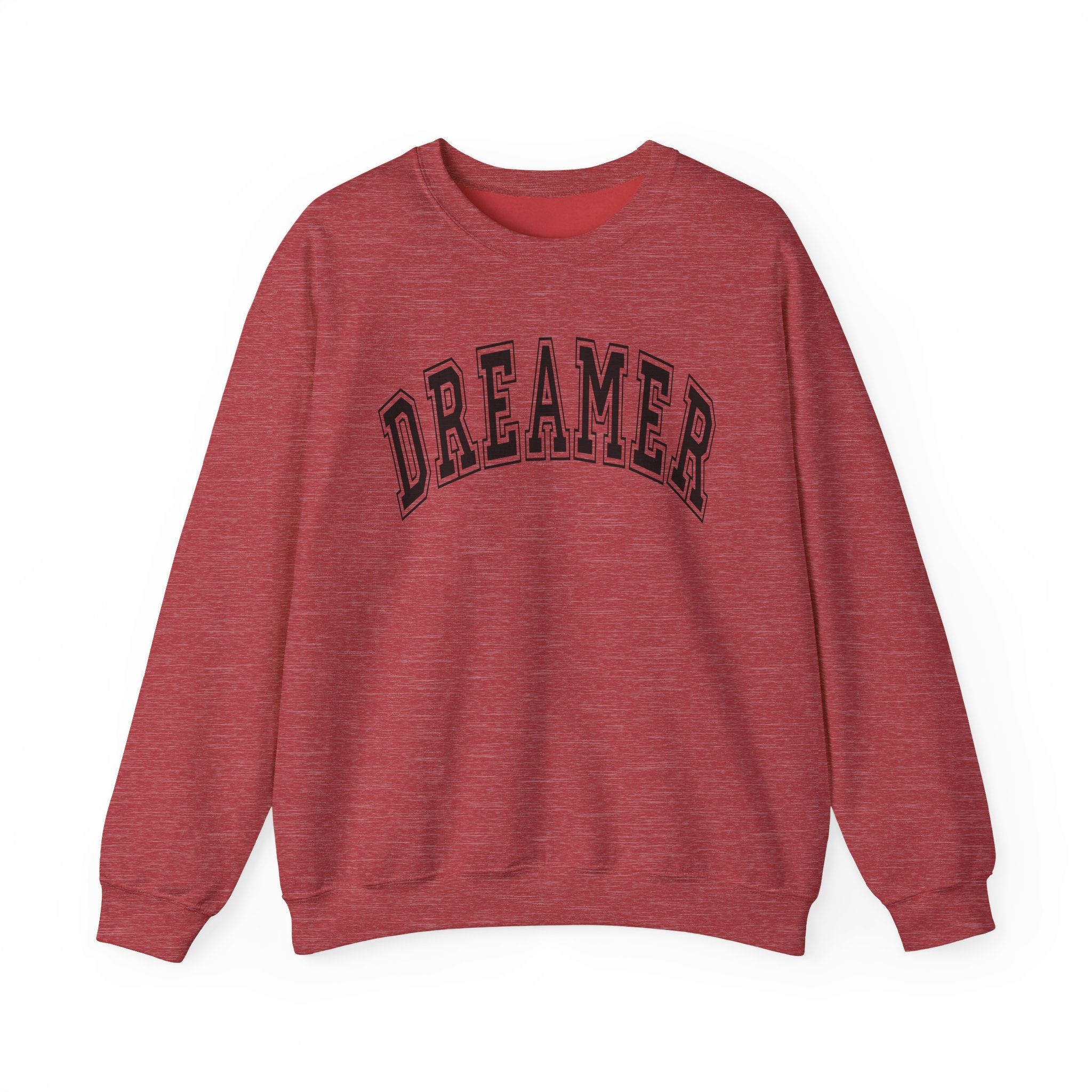 Dreamer Statement Crewneck Sweatshirt — Confidence Apparel for Movers & Shakers & Risk Takers