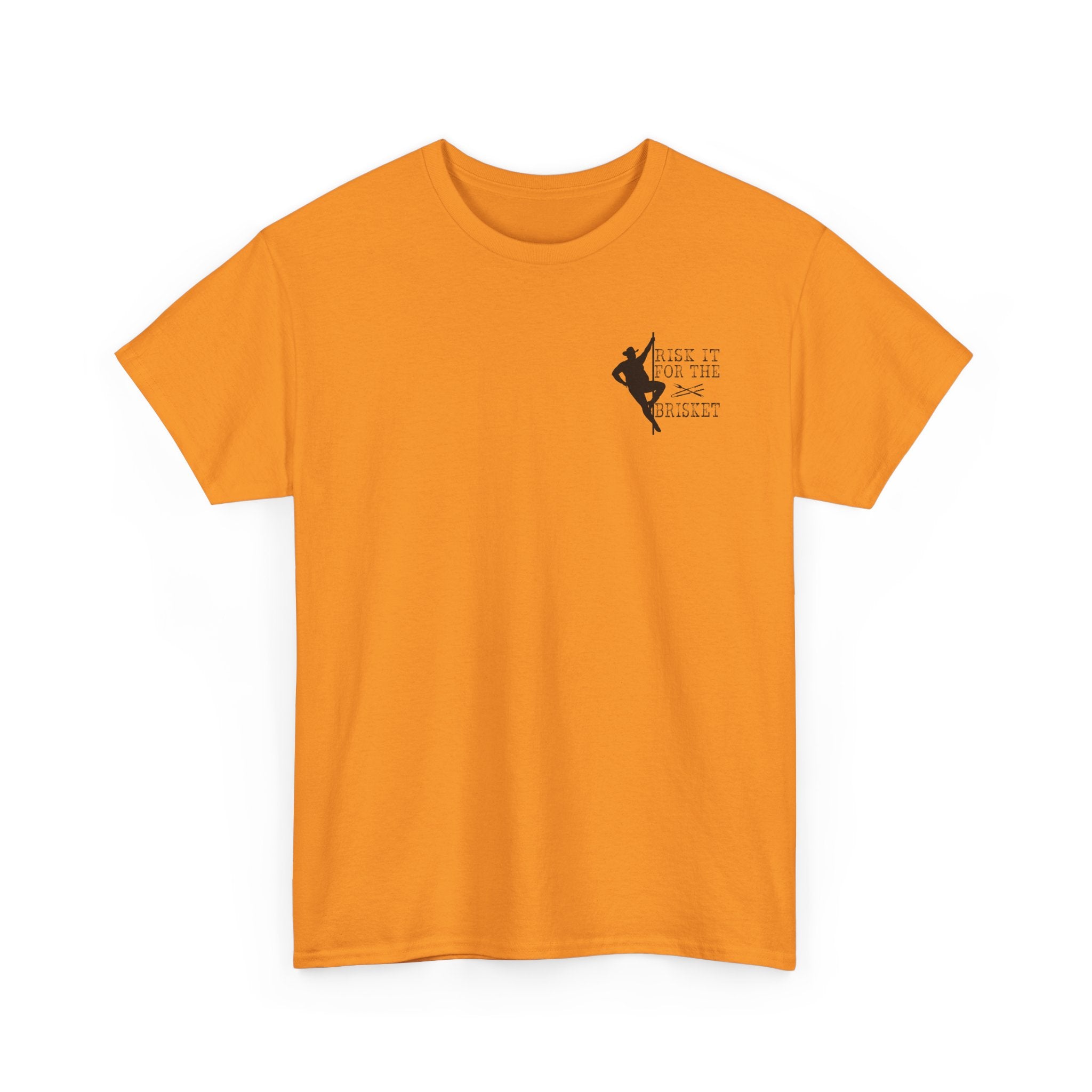 Risk It For The Brisket T-Shirt | BBQ Brisket Grill Shirt - Funny T-shirt - Great Gift - Front and Back Print