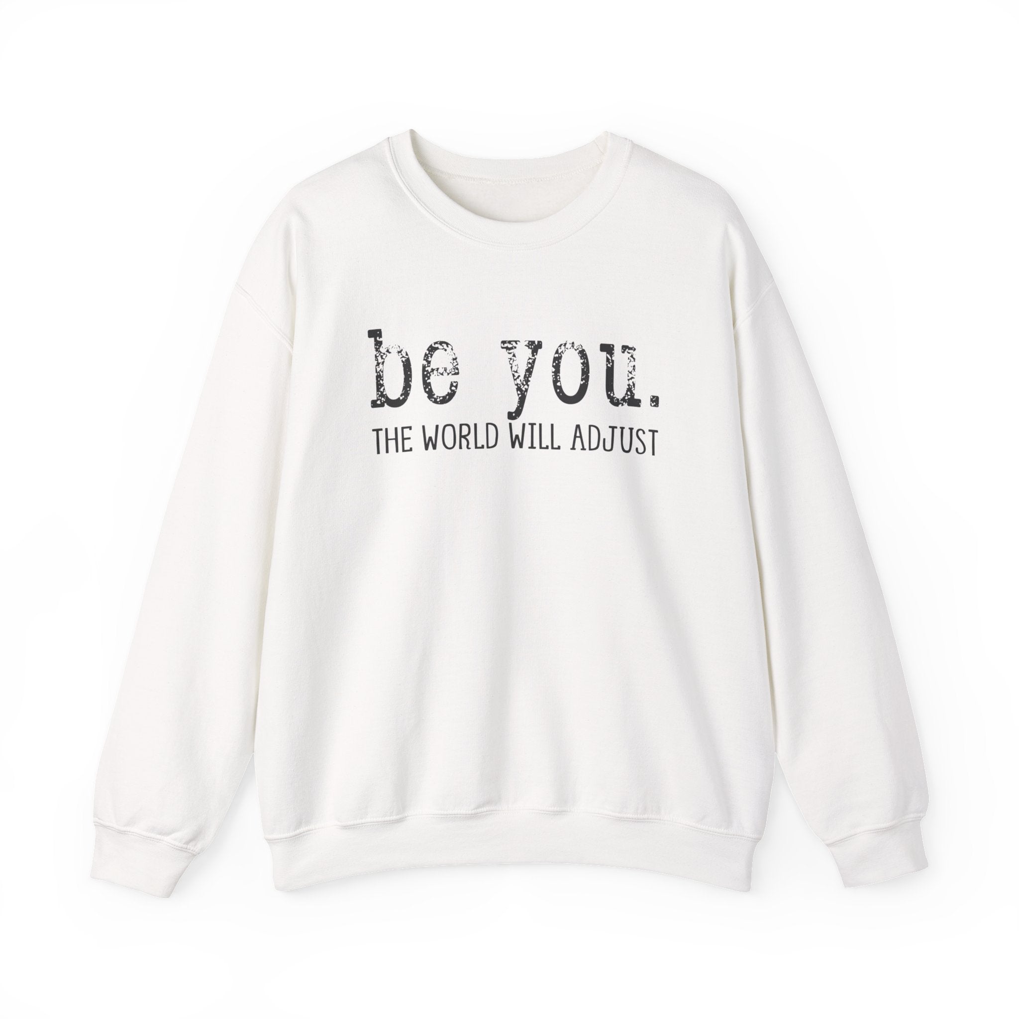 Live Love & BE YOU Crewneck Sweatshirt — Inspirational and Stylish Apparel for Everyday Comfort