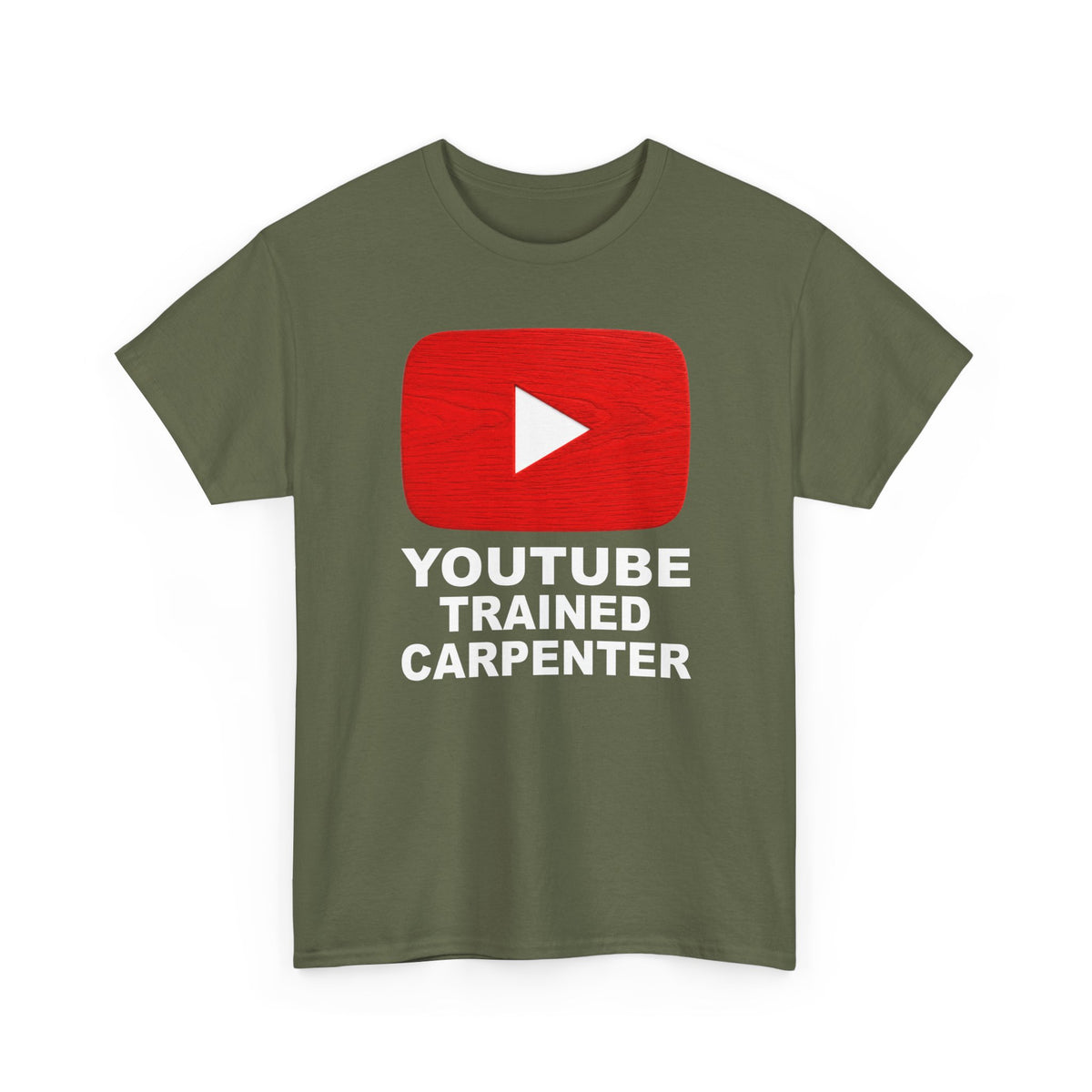 Youtube Trained Carpenter T-Shirt - Perfectly Funny Woodworker Tee for Carpenters & DIYers