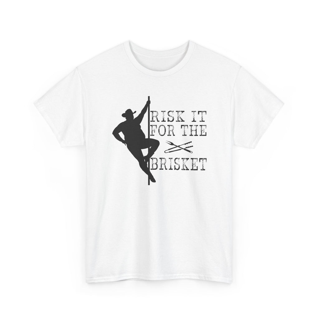Risk It For The Brisket T-Shirt | BBQ Brisket Grill Shirt - Funny T-shirt - Great Gift