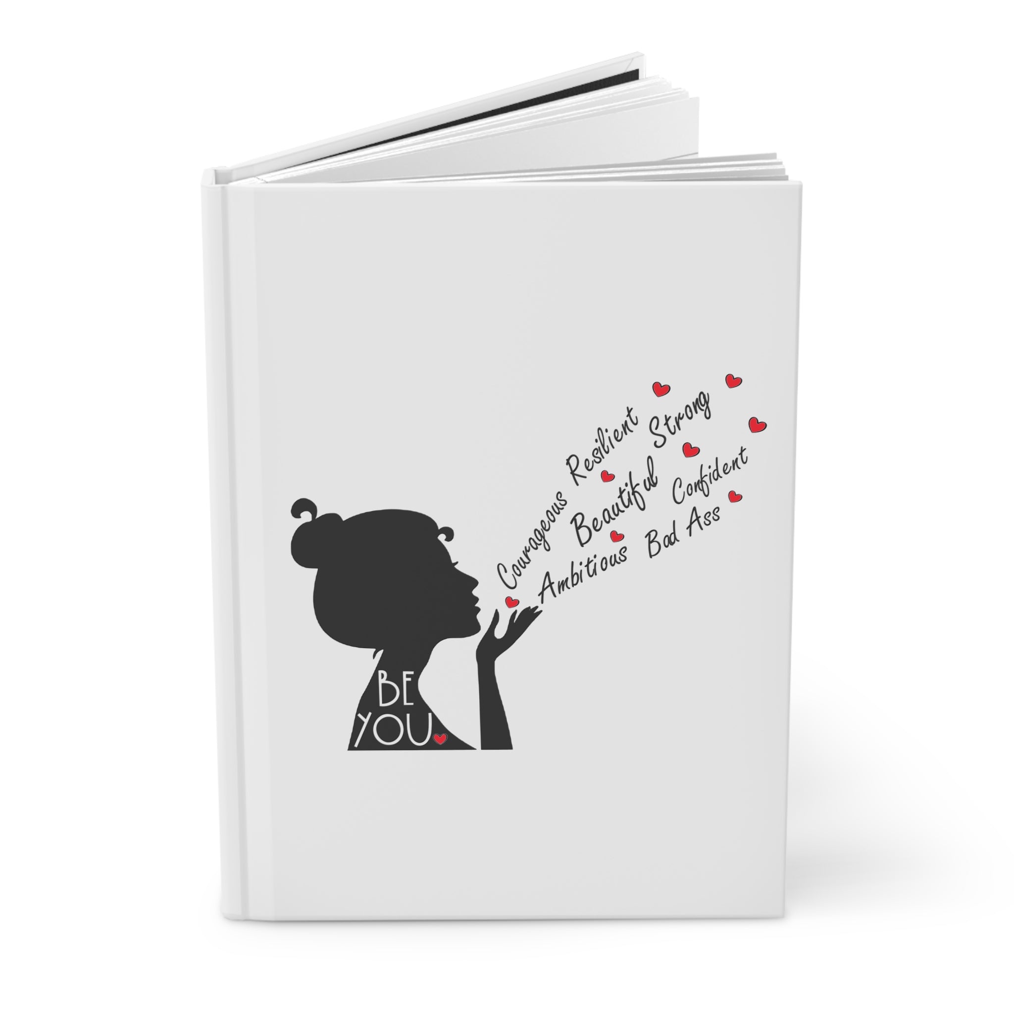 Be YOU Hardcover Journal — Woman with Confidence - Silhouette Design Series
