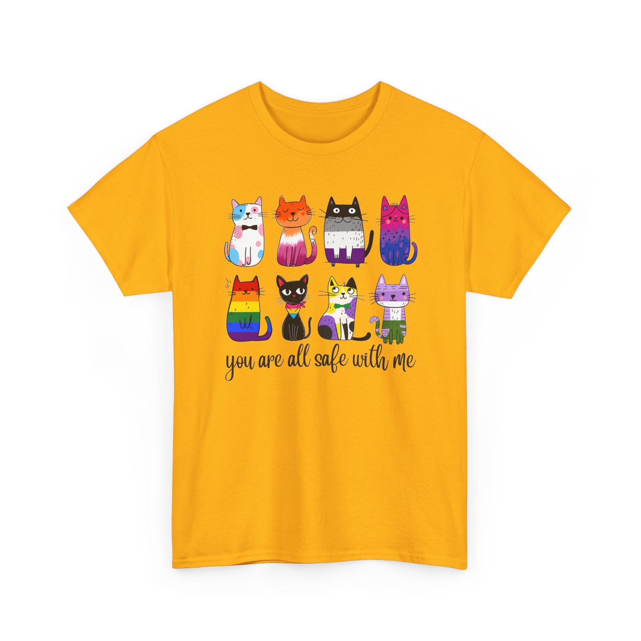You Are All Safe With Me Cat T-Shirt — Cute Cats Representing ALL Lifestyles