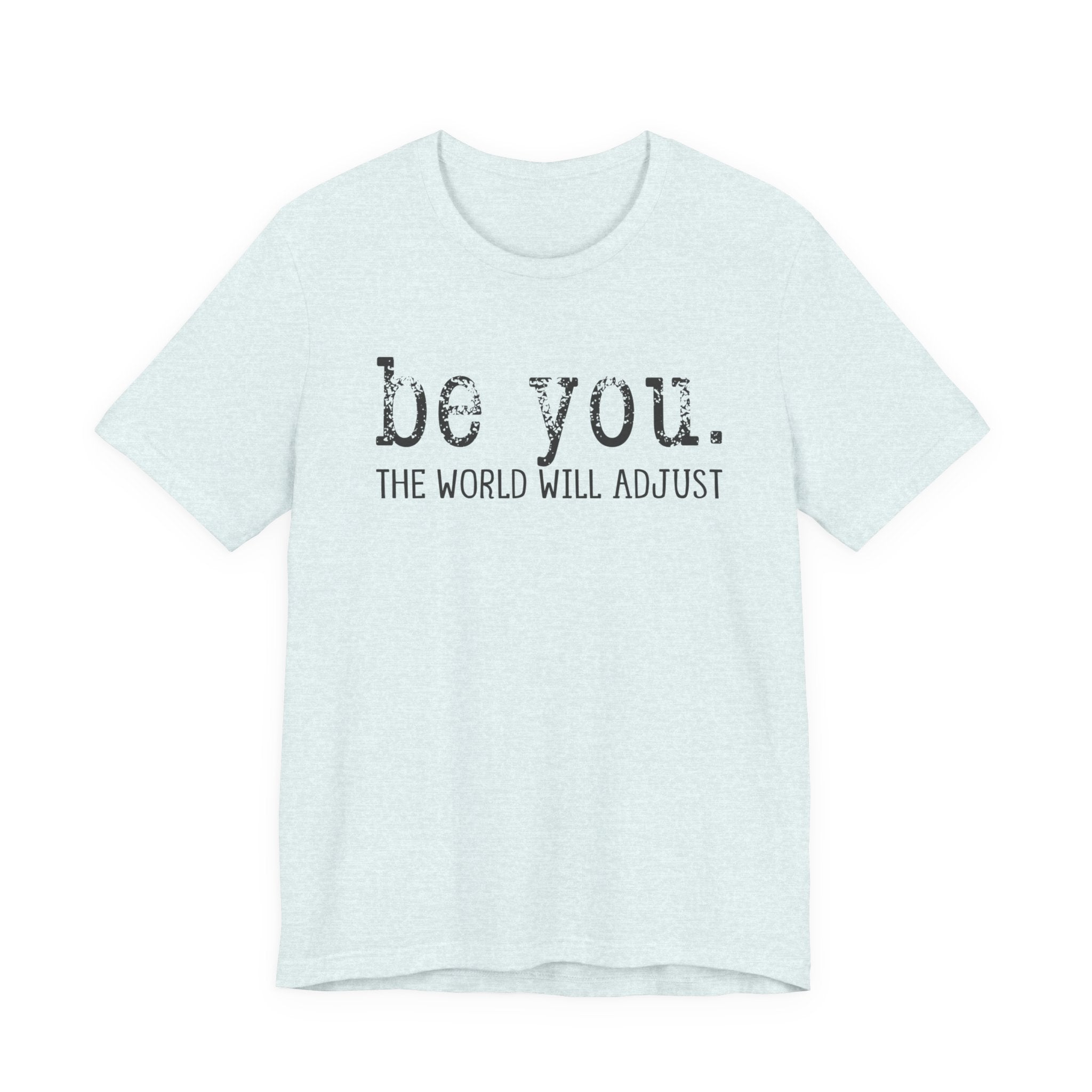 Live Love & BE YOU T-Shirt — Inspirational and Stylish Tee for Everyday Comfort