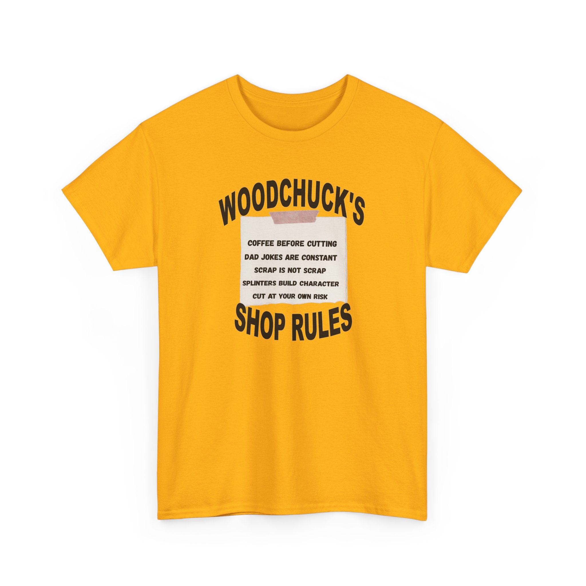 Shop Rules T-Shirt — “Woodchuck’s Shop Rules” Garage & Woodworking Tee