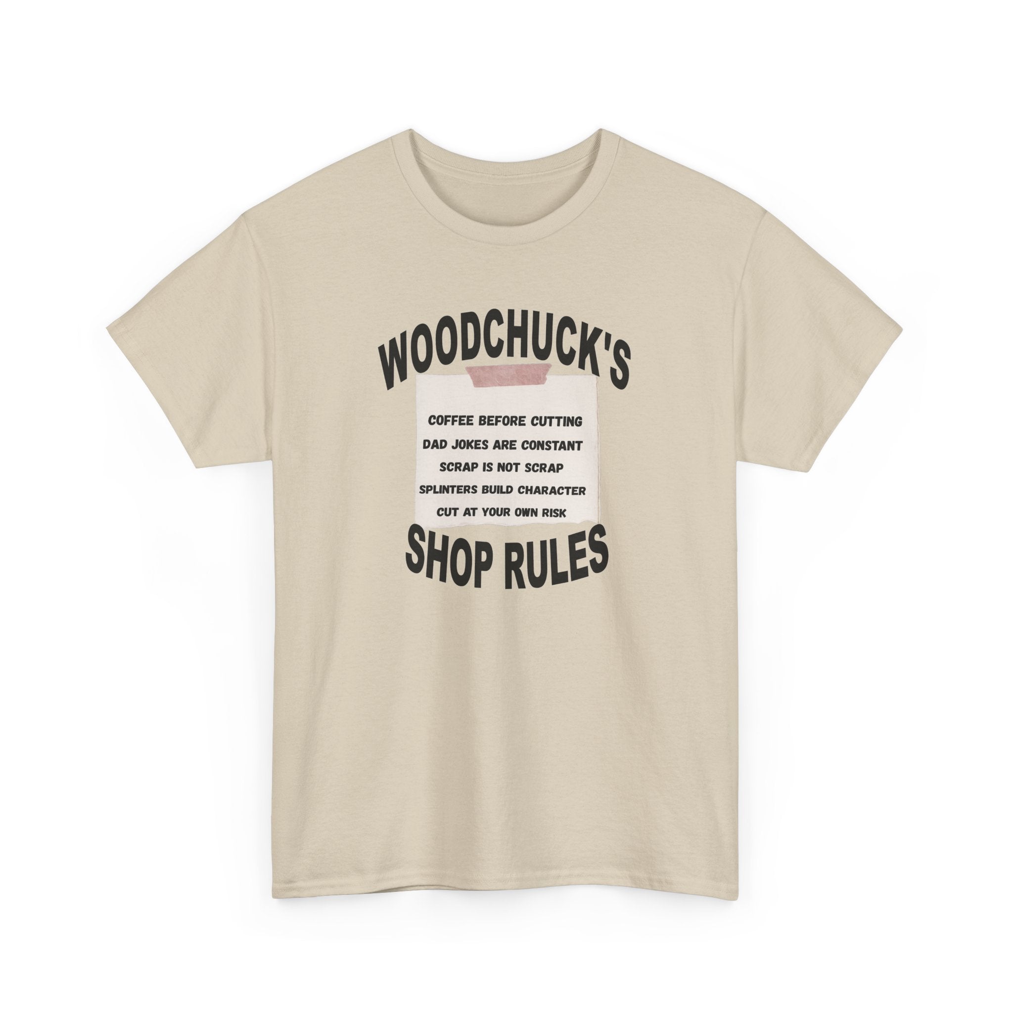 Shop Rules T-Shirt — “Woodchuck’s Shop Rules” Garage & Woodworking Tee